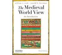 William R. Cook Ronald B. Herzman The Medieval World View (Tascabile)
