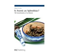 William R Cullen Is Arsenic an Aphrodisiac? (Copertina rigida)