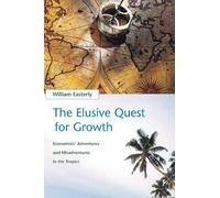 William R. Easterly The Elusive Quest for Growth (Tascabile) MIT Press