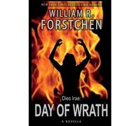 William R Forstchen Day of Wrath (Tascabile)