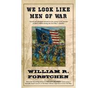William R Forstchen We Look Like Men of War (Tascabile)