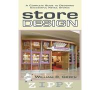 William R Green Store Design (Tascabile)