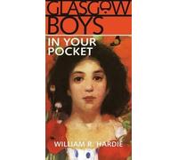 William R. Hardie Glasgow Boys in Your Pocket (Copertina rigida)