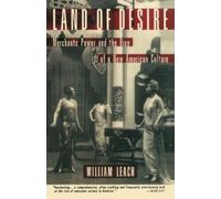 William R. Leach Land of Desire (Tascabile)