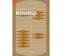 William R Merrifield South American Kinship (Tascabile)