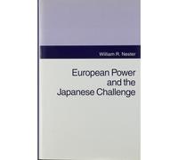 William R. Nester European Power and the Japanese Challenge (Copertina rigida)