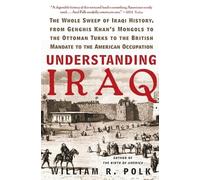 William R Polk Understanding Iraq (Tascabile)