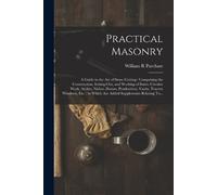 William R Purchase Practical Masonry (Tascabile)