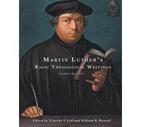 William R. Russell Martin Luther's Basic Theological Writings (Tascabile)