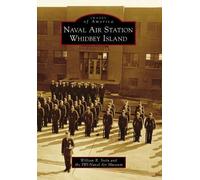 William R. Stein Naval Air Station Whidbey Island (Tascabile) Images of America