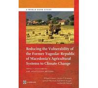 William R. Sutton Jitendr Reducing the Vulnerability of FYR Macedoni (Tascabile)