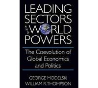 George Modelski William R. Thom Leading Sectors and World Po (Copertina rigida)