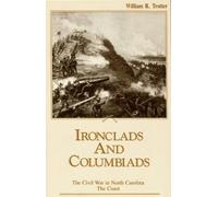 William R. Trotter Ironclads and Columbiads (Tascabile)