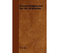 William Ralph, Inge Personal Religion And The Life Of Devotion (Tascabile)