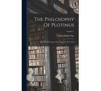 William Ralph Inge The Philosophy Of Plotinus (Copertina rigida)