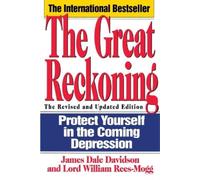 William Rees-Mogg James Dale Davidson The Great Reckoning (Tascabile)