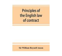 William Reynell Principles of the English law of contract and of age (Tascabile)