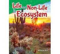 William Rice Life and Non-Life in an Ecosystem (Tascabile)