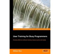 William Rice User Training for Busy Programmers (Digital)