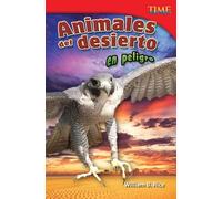 William Rice William B. Rice Animales del desierto en peligro (Tascabile)