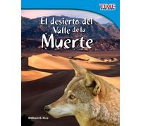William Rice William B. Rice El desierto del Valle de la Muerte (Tascabile)