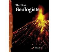William Rice William B. Rice The First Geologists (Tascabile)