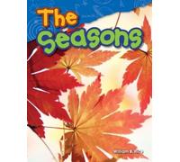 William Rice William B. Rice The Seasons (Tascabile) Science: Informational Text