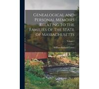 William Richard Genealogical and Personal Memoirs Relating to the Fa (Tascabile)