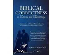 William Richard Hare Biblical Correctness on Divorce and Remarriage (Tascabile)