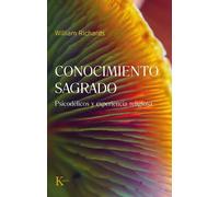 William Richards Conocimiento Sagrado / Sacred Knowledge (Tascabile)