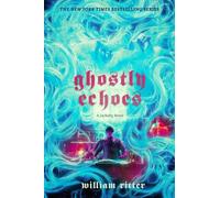 William Ritter Ghostly Echoes (Tascabile)