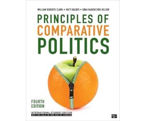 William Roberts Clark Matt G Principles of Comparative Politics - I (Tascabile)