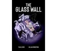William Robertson Yulia Lapko The Glass Wall (Tascabile)
