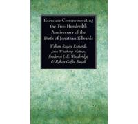 William Rogers Richards Exercises Commemorating the Two-Hundredth A (Tascabile)