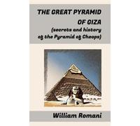William Romani The Great Pyramid of Giza (Tascabile)