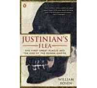 William Rosen Justinian's Flea (Tascabile)