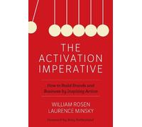 William Rosen Laurence Minsky The Activation Imperative (Tascabile)