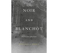 William S. Allen Noir and Blanchot (Tascabile)