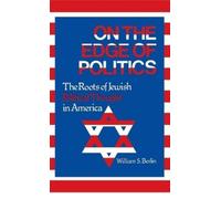 William S. Berlin On the Edge of Politics (Copertina rigida)