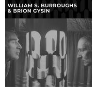 William S. Burroughs & Brion Gysin William S. Burroughs & Brion Gysin (Vinyl LP)