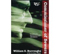 William S Burroughs: Commissioner of Sewers [Edizione: Regno Unito]