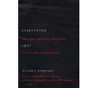 William S Burroughs Everything Lost (Tascabile)
