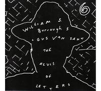 William S Burroughs & Gus Van - The Elvis of Letters