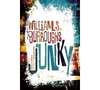 William S Burroughs Junky (Tascabile)
