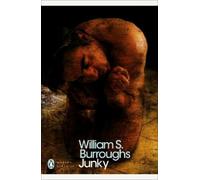 William S. Burroughs Junky (Tascabile) Penguin Modern Classics