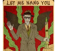William S. Burroughs Let Me Hang You (CD) Album