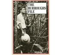 William S. Burroughs The Burroughs File (Tascabile)