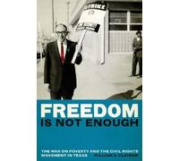 William S. Clayson Freedom Is not Enough (Tascabile)