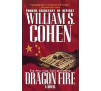 William S Cohen Dragon Fire (Tascabile)