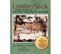 William S Crowe Lumberjack (Copertina rigida)